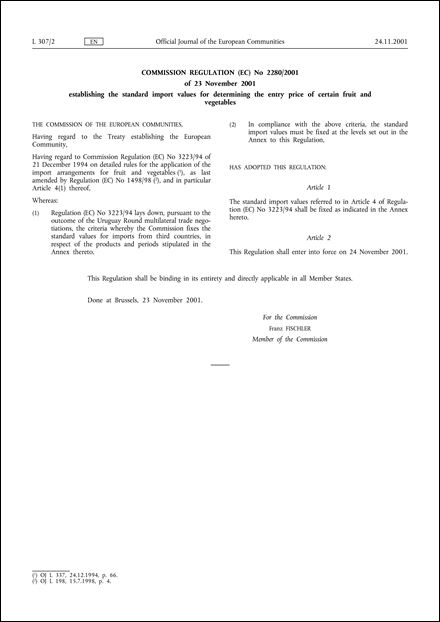 Commission Regulation (EC) No 2280/2001 of 23 November 2001 establishing the standard import values for determining the entry price of certain fruit and vegetables