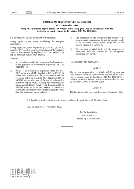 Commission Regulation (EC) No 2285/2001 of 23 November 2001 fixing the maximum export refund on wholly milled long grain rice in connection with the invitation to tender issued in Regulation (EC) No 2010/2001