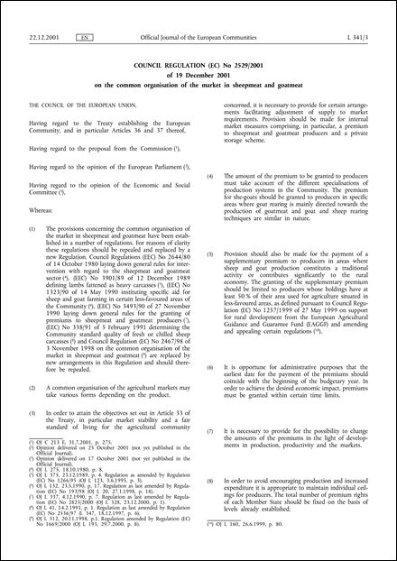 Council Regulation (EC) No 2529/2001 of 19 December 2001 on the common organisation of the market in sheepmeat and goatmeat (repealed)