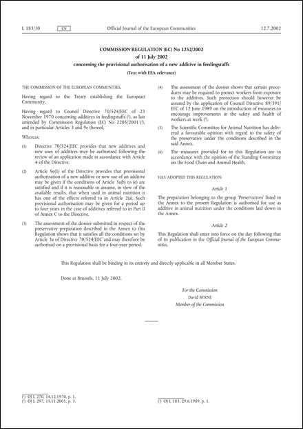 Commission Regulation (EC) No 1252/2002 of 11 July 2002 concerning the provisional authorisation of a new additive in feedingstuffs (Text with EEA relevance)