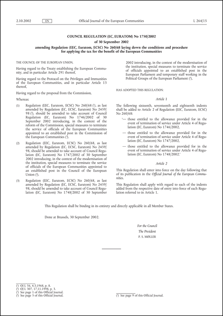 Council Regulation (EC, Euratom) No 1750/2002 of 30 September 2002 amending Regulation (EEC, Euratom, ECSC) No 260/68 laying down the conditions and procedure for applying the tax for the benefit of the European Communities