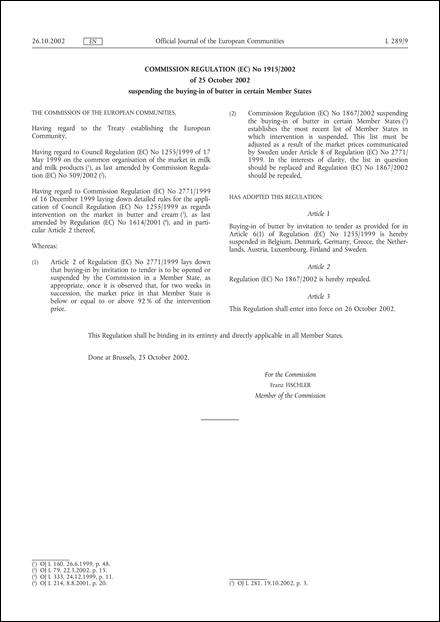 Commission Regulation (EC) No 1915/2002 of 25 October 2002 suspending the buying-in of butter in certain Member States (repealed)