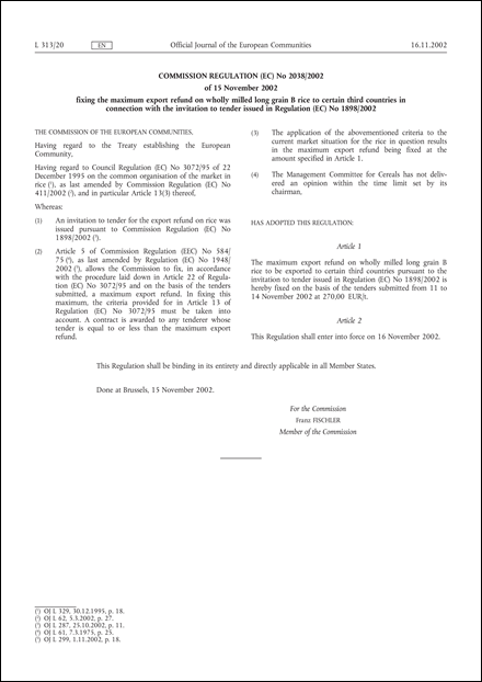 Commission Regulation (EC) No 2038/2002 of 15 November 2002 fixing the maximum export refund on wholly milled long grain B rice to certain third countries in connection with the invitation to tender issued in Regulation (EC) No 1898/2002