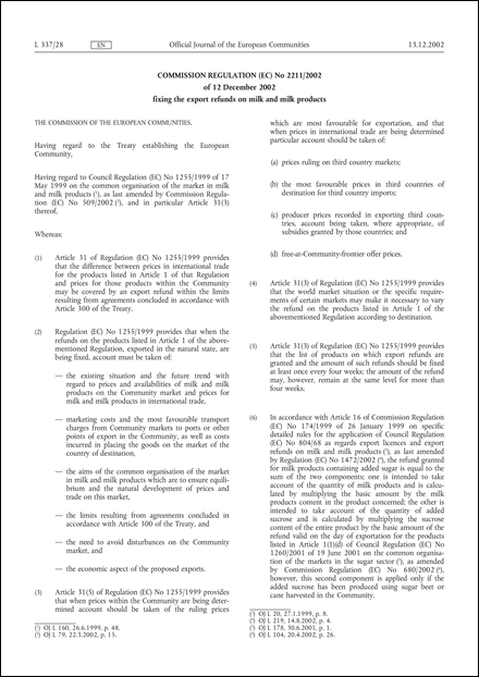 Commission Regulation (EC) No 2211/2002 of 12 December 2002 fixing the export refunds on milk and milk products