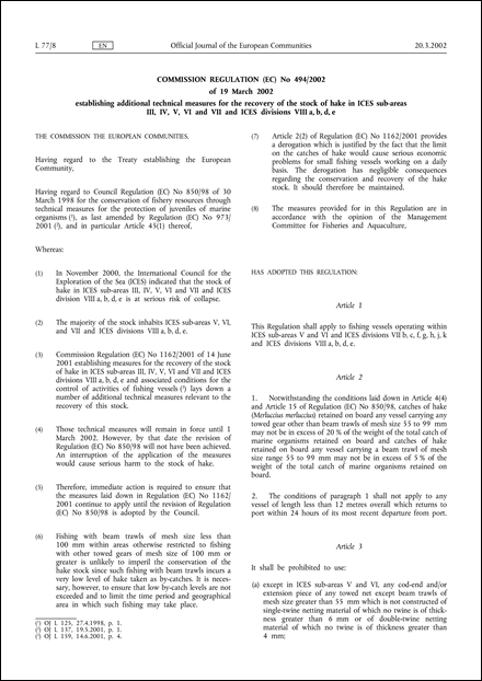 Commission Regulation (EC) No 494/2002 of 19 March 2002 establishing additional technical measures for the recovery of the stock of hake in ICES sub-areas III, IV, V, VI and VII and ICES divisions VIII a, b, d, e