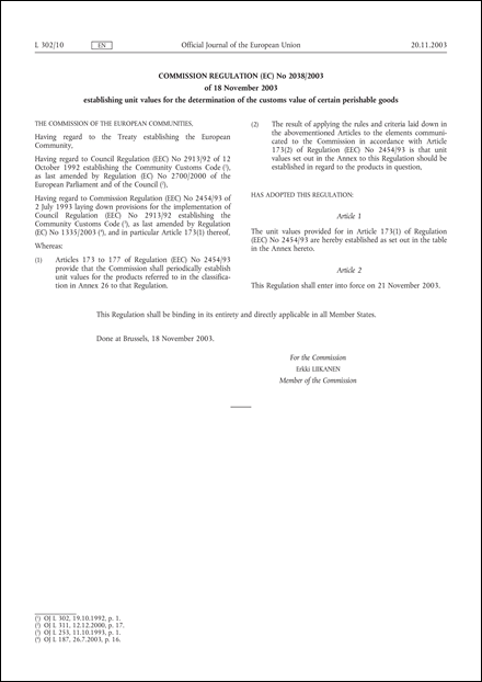 Commission Regulation (EC) No 2038/2003 of 18 November 2003 establishing unit values for the determination of the customs value of certain perishable goods