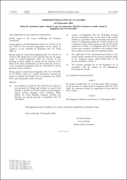 Commission Regulation (EC) No 2223/2003 of 18 December 2003 fixing the maximum export refund on oats in connection with the invitation to tender issued in Regulation (EC) No 1814/2003