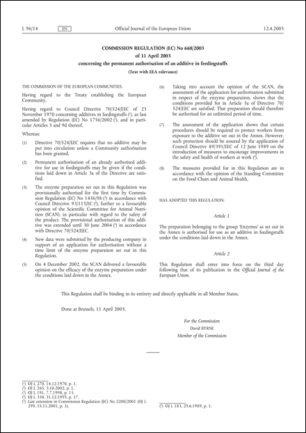 Commission Regulation (EC) No 668/2003 of 11 April 2003 concerning the permanent authorisation of an additive in feedingstuffs (Text with EEA relevance) (repealed)
