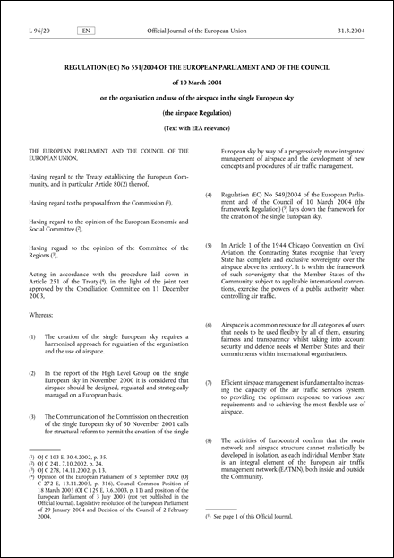 Regulation (EC) No 551/2004 of the European Parliament and of the Council of 10 March 2004 on the organisation and use of the airspace in the single European sky (the airspace Regulation) (Text with EEA relevance) - Commission statement