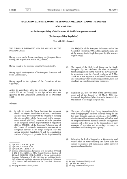 Regulation (EC) No 552/2004 of the European Parliament and of the Council of 10 March 2004 on the interoperability of the European Air Traffic Management network (the interoperability Regulation) (Text with EEA relevance)