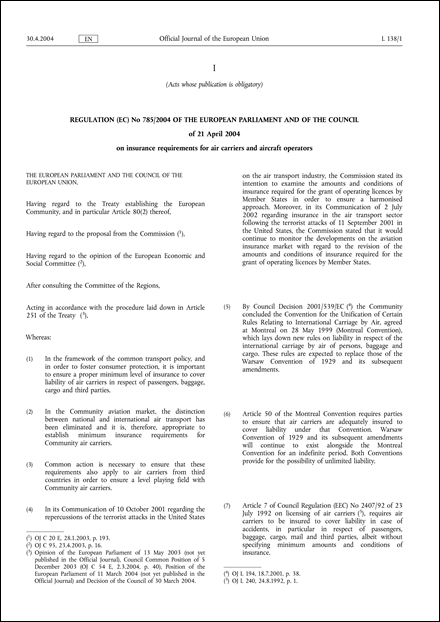 Regulation (EC) No 785/2004 of the European Parliament and of the Council of 21 April 2004 on insurance requirements for air carriers and aircraft operators