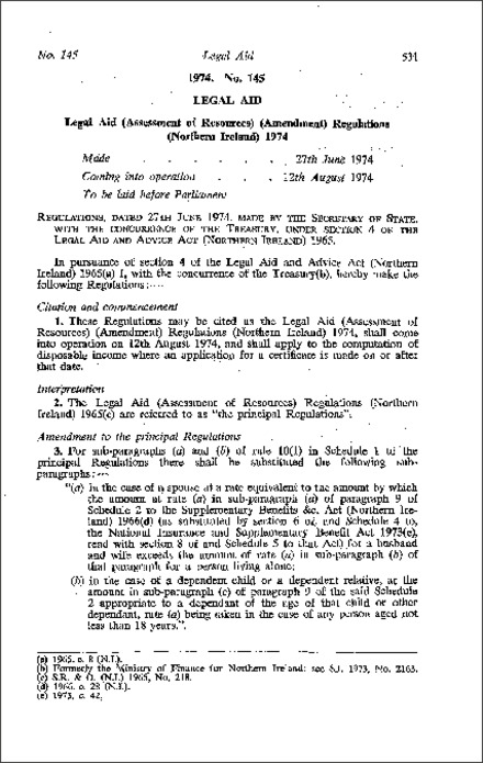 The Legal Aid (Assessment of Resources) (Amendment) Regulations (Northern Ireland) 1974