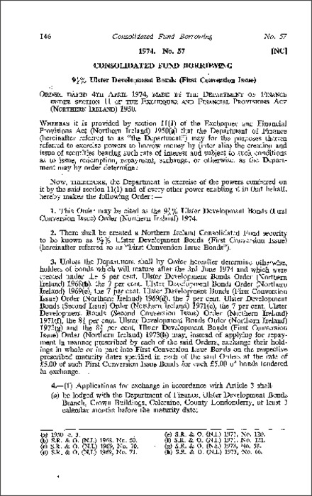 The 91â„2% Ulster Development Bonds (First Conversion Issue) Order (Northern Ireland) 1974