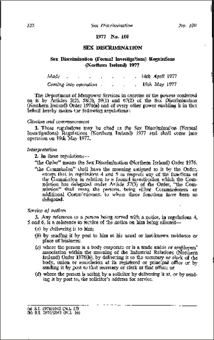 The Sex Discrimination (Formal Investigations) Regulations (Northern Ireland) 1977