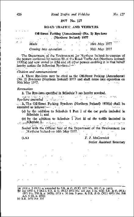 The Off-Street Parking (Amendment) (No. 2) Byelaws (Northern Ireland) 1977