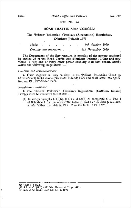 The #Pelican' Pedestrian Crossings (Amendment) Regulations (Northern Ireland) 1979