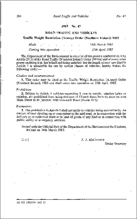 The Traffic Weight Restriction (Armoy) Order (Northern Ireland) 1983