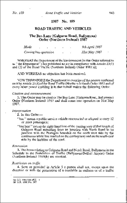 The Bus Lane (Galgorm Road, Ballymena) Order (Northern Ireland) 1987