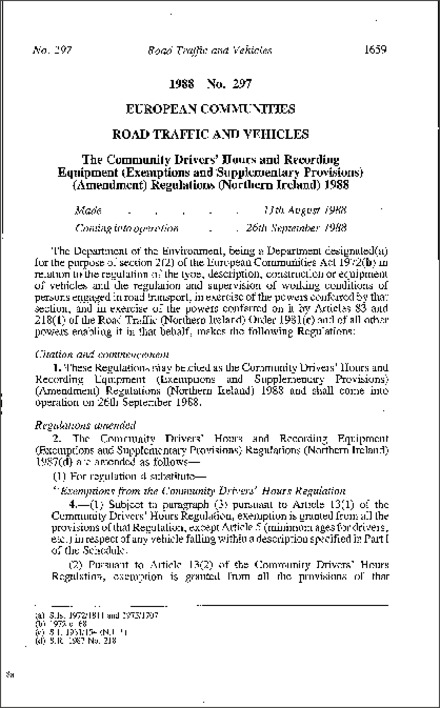 The Community Drivers' Hours and Recording Equipment (Exemptions and Supp. Provisions) (Amendment) Regulations (Northern Ireland) 1988