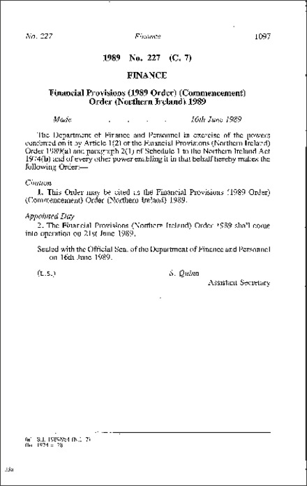 The Financial Provisions (1989 Order) (Commencement) Order (Northern Ireland) 1989