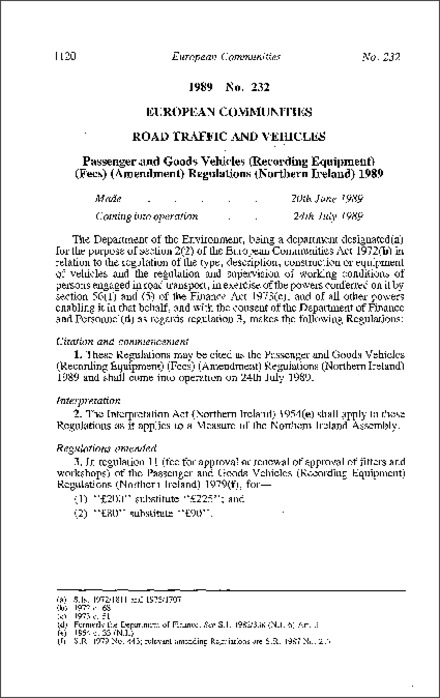 The Passenger and Goods Vehicle (Recording Equipment) (Fees) (Amendment) Regulations (Northern Ireland) 1989