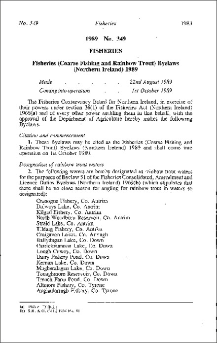 The Fisheries (Coarse Fishing and Rainbow Trout) Byelaws (Northern Ireland) 1989
