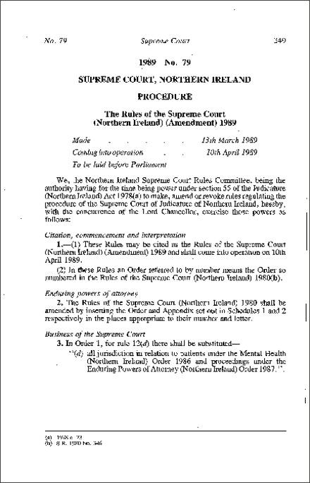 The Rules of the Supreme Court (Northern Ireland) (Amendment) (Northern Ireland) 1989