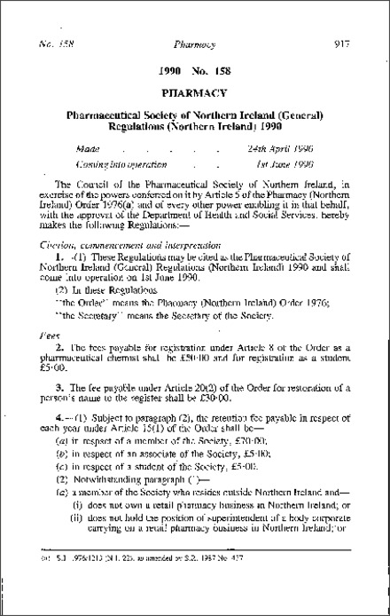The Pharmaceutical Society of Northern Ireland (General) Regulations (Northern Ireland) 1990