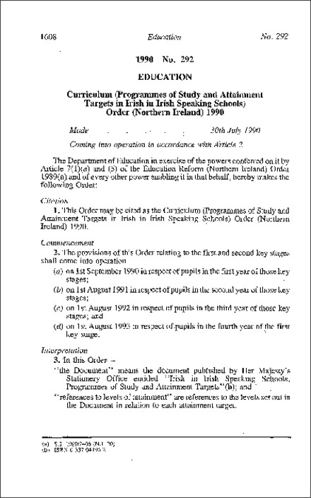 The Curriculum (Programmes of Study and Attainment Targets in Irish in Irish Speaking Schools) Order (Northern Ireland) 1990