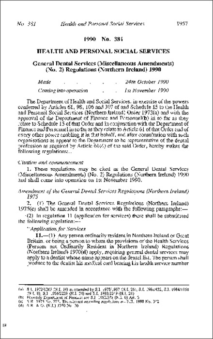 The General Dental Services (Miscellaneous Amendment) (No. 2) Regulations (Northern Ireland) 1990
