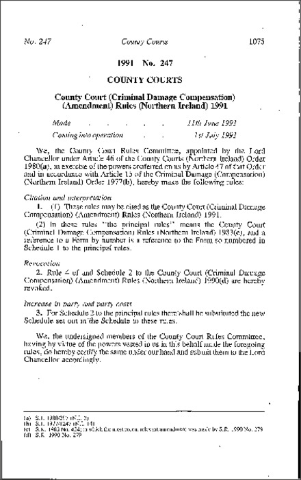 The County Court (Criminal Damage Compensation) (Amendment) Rules (Northern Ireland) 1991