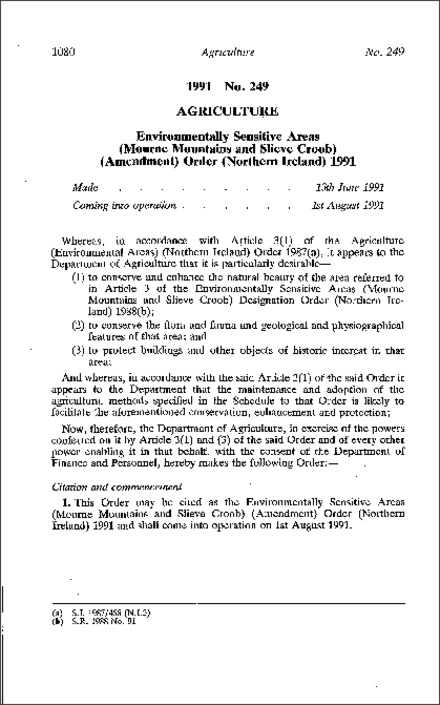 The Environmentally Sensitive Areas (Mourne Mountains and Slieve Croob) (Amendment) Order (Northern Ireland) 1991