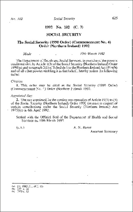 The Social Security (1990 Order) (Commencement No. 4) Order (Northern Ireland) 1992