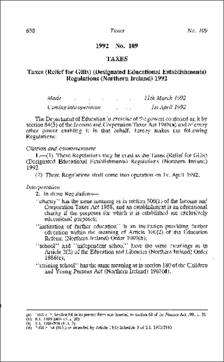 The Taxes (Relief for Gifts) (Designated Educational Establishments) Regulations (Northern Ireland) 1992