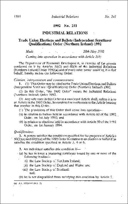 The Trade Union Elections and Ballots (Independent Scrutineer Qualifications) Order (Northern Ireland) 1992