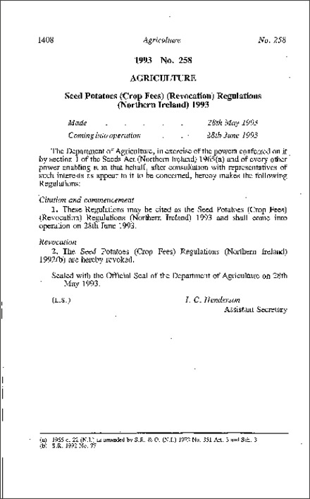 The Seed Potatoes (Crop Fees) (Revocation) Regulations (Northern Ireland) 1993