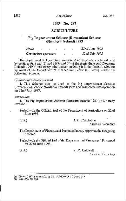 The Pig Improvement Scheme (Revocation) Scheme (Northern Ireland) 1993