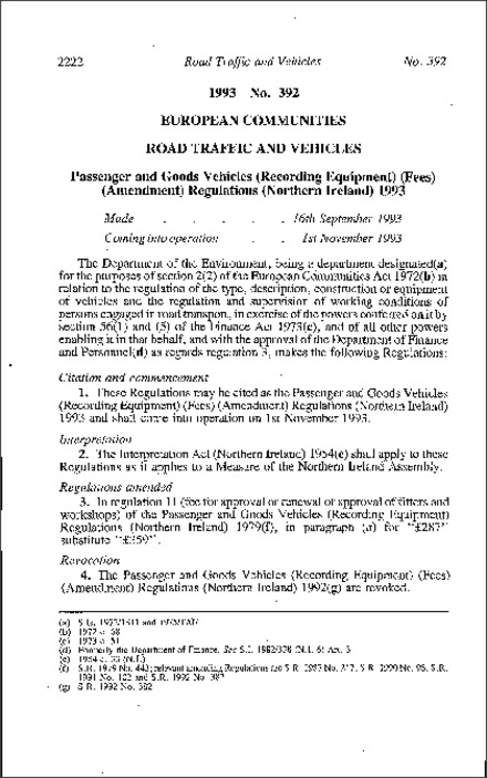 The Passenger and Goods Vehicles (Recording Equipment) (Fees) (Amendment) Regulations (Northern Ireland) 1993