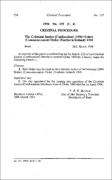 The Criminal Justice (Confiscation) (1993 Order) (Commencement) Order (Northern Ireland) 1994