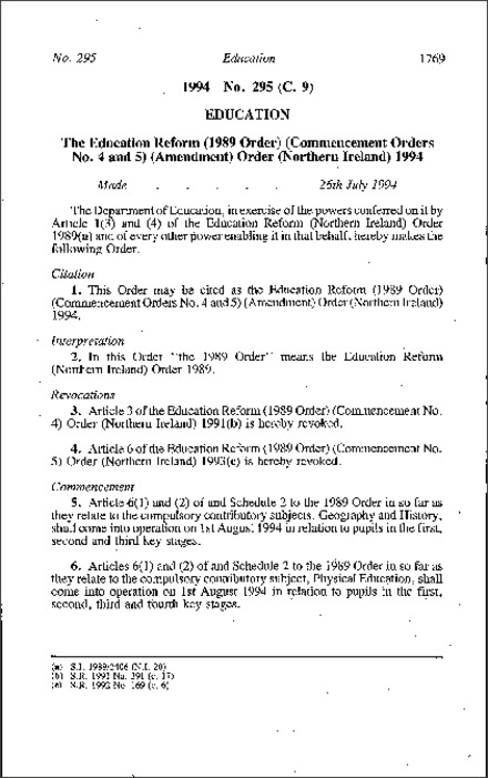 The Education Reform (1989 Order) (Commencement Orders No. 4 and 5) (Amendment) Order (Northern Ireland) 1994