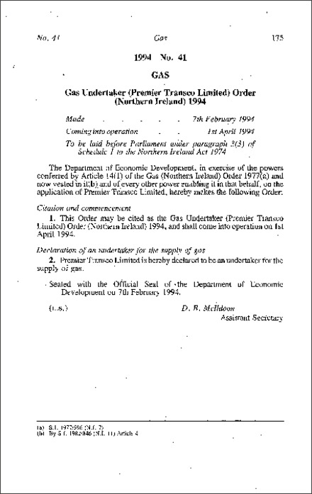 The Gas Undertaker (Premier Transco Limited) Order (Northern Ireland) 1994