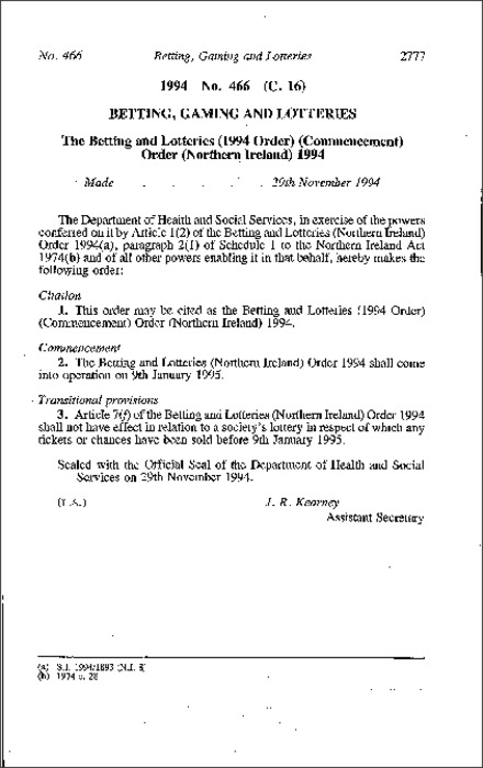 The Betting and Lotteries (1994 Order) (Commencement) Order (Northern Ireland) 1994