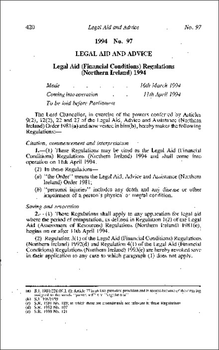 The Legal Aid (Financial Conditions) Regulations (Northern Ireland) 1994