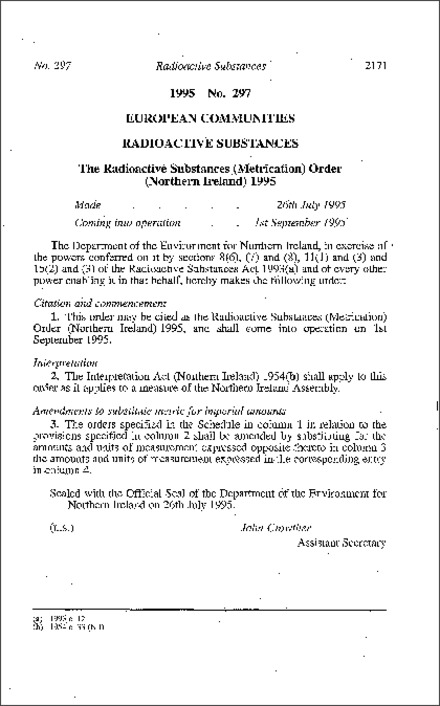 The Radioactive Substances (Metrication) Order (Northern Ireland) 1995