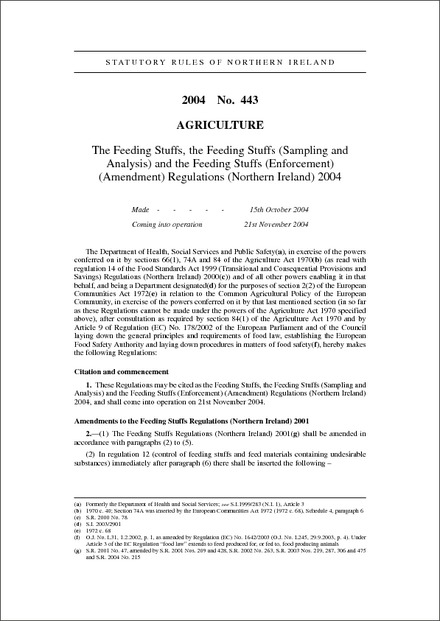 The Feeding Stuffs, the Feeding Stuffs (Sampling and Analysis) and the Feeding Stuffs (Enforcement) (Amendment) Regulations (Northern Ireland) 2004