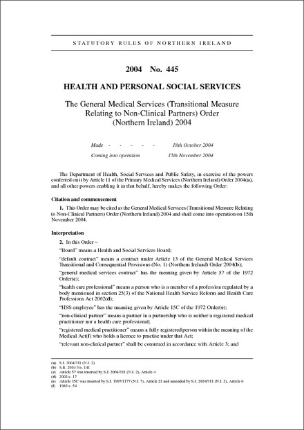 The General Medical Services (Transitional Measure Relating to Non-Clinical Partners) Order (Northern Ireland) 2004