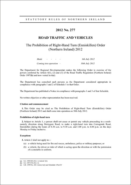 The Prohibition of Right-Hand Turn (Enniskillen) Order (Northern Ireland) 2012