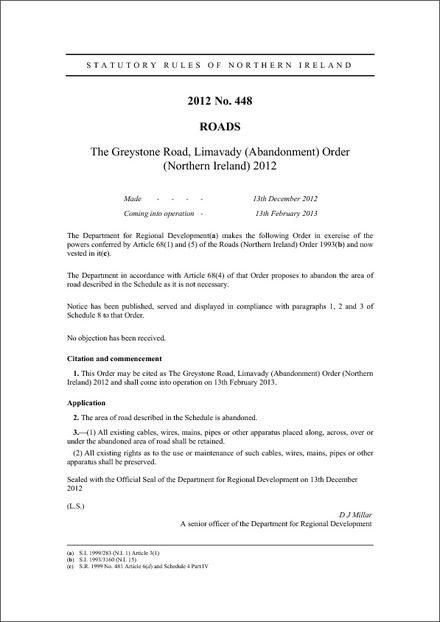 The Greystone Road, Limavady (Abandonment) Order (Northern Ireland) 2012