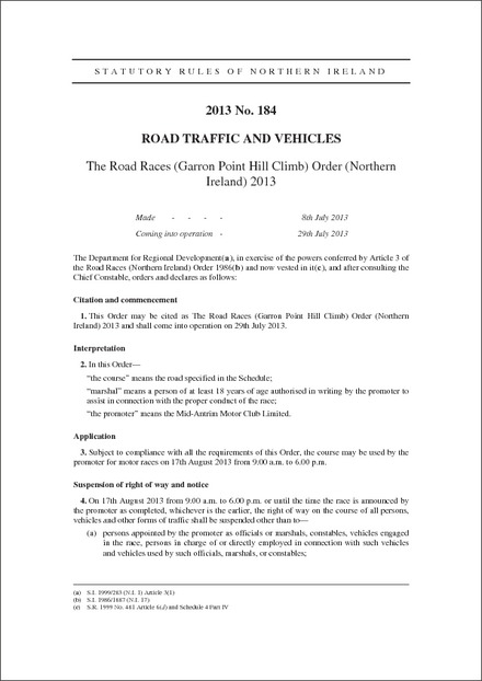 The Road Races (Garron Point Hill Climb) Order (Northern Ireland) 2013