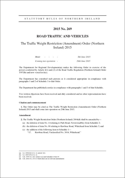 The Traffic Weight Restriction (Amendment) Order (Northern Ireland) 2015